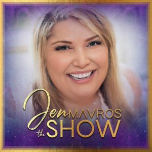 The Jen Mavros Show