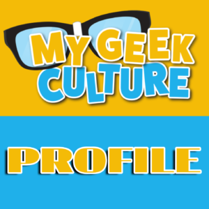 PROFILE: A My Geek Culture podcast